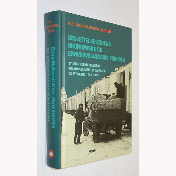 Besttelsestidens konomiske og erhvervsmssige forhold