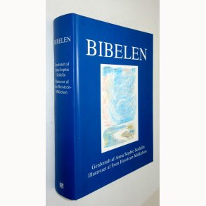 Bibelen: Anna Sophie Seidelin illustreret af Sven Havsteen-Mikkelsen