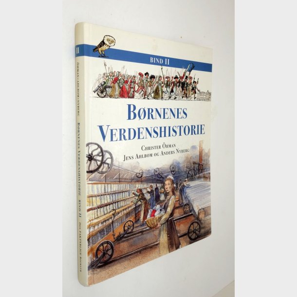 B�rnenes Verdenshistorie Bind 2: Christer �hman