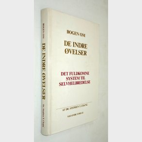 Bogen om de indre �velser: Dr. Stephen T. Chang