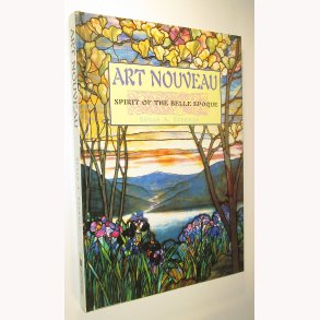 Art Noveau - Spirit of the Belle Epoque
