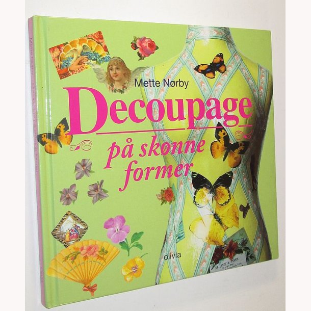 Decoupage p sknne former