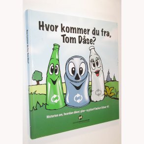 Hvor kommer du fra, Tom Dse