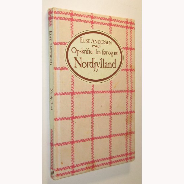 Opskrifter fra fr og nu - Nordjylland