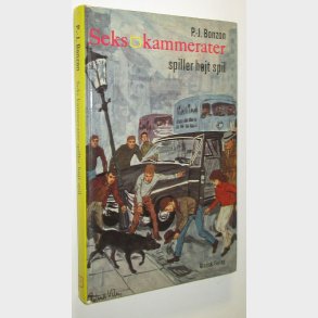 Seks kammerater 9 - Spiller hjt spil