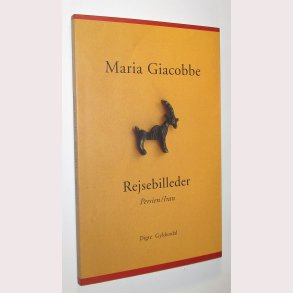 Rejsebilleder Persien/Iran - digte