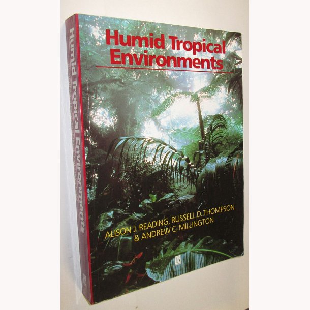 Humid Tropical Environments