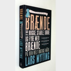 Br�nde: Lars Mytting
