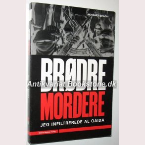Brdre-mordere - jeg infiltrerede Al Qaida