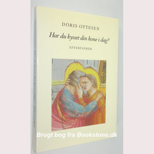 Har du kysset din kone i dag? 