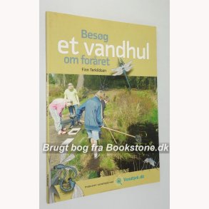 Besg et vandhul om forret 