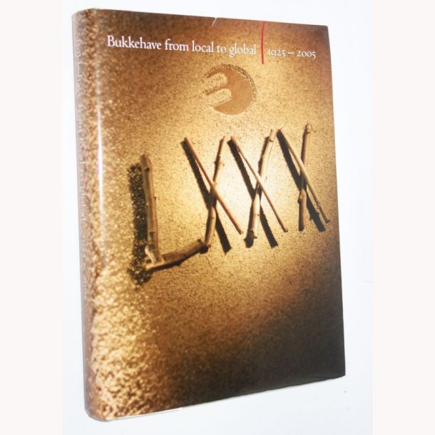 Bukkehave from local to global 1925-2005