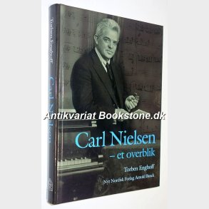 Carl Nielsen - et overblik: Torben Enghoff 