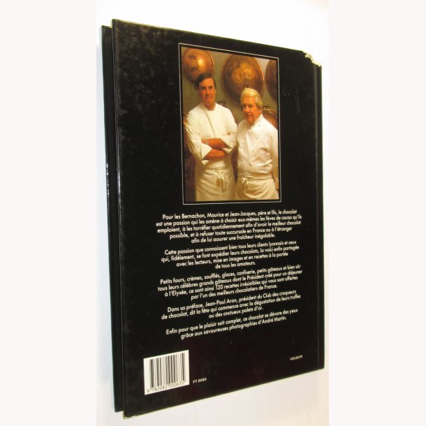 Maurice et Jean-Jacques Bernachon - La passion du Chocolat