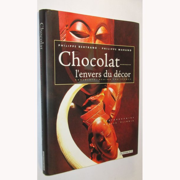 Chocolat L&acute;envers du d&eacute;cor