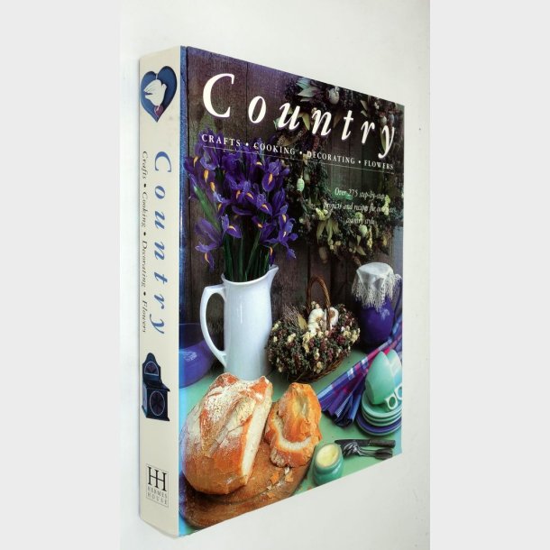 Country Crafts - Cooking - Decorating - Flowers