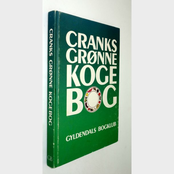 Cranks grnne kogebog: David Canter, kay Canter, Daphne Swann