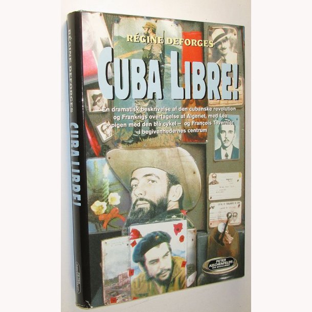 Cuba Libre! 1955-59: R&eacute;gine Deforges