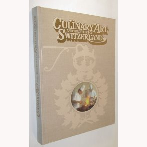 Culinary Art and Traditions of Switzerland