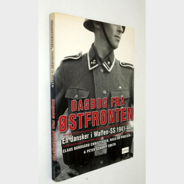 Dagbog fra �stfronten - en dansker i Waffen-SS 1941-44 
