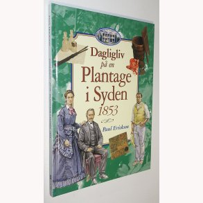 Dagligliv p en plantage i syden 1953