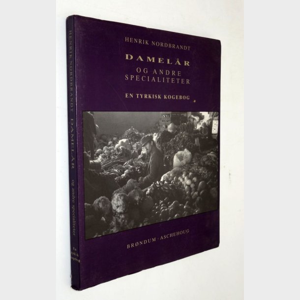 Damel�r og andre specialiteter: Henrik Nordbrandt
