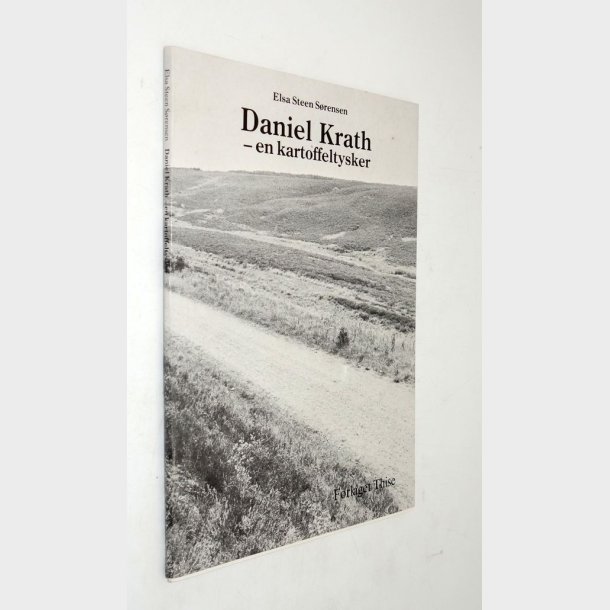 Daniel Krath - en kartoffeltysker: Elsa Steen Srensen