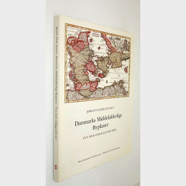 Danmarks Middelalderlige Byplaner - Fyn med omliggende �er