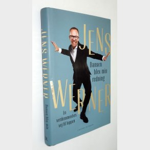Dansen blev min redning: Jens Werner