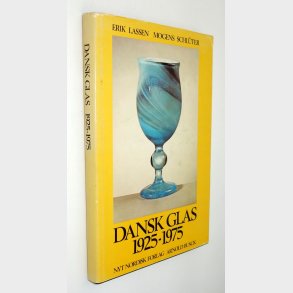 Dansk Glas 1925-1975: Erik Lassen og Mogens Schlter