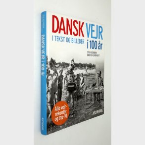 Dansk vejr i 100 r i tekst og billeder: Stig Rosenrn og Karsten Lindhardt