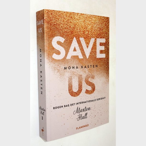 Save Us - Maxton Hall 1 Mona Kasten