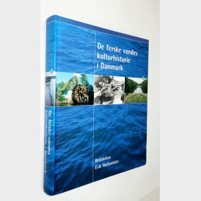 De ferske vandes kulturhistorie i Danmark: Erik Hofmeister