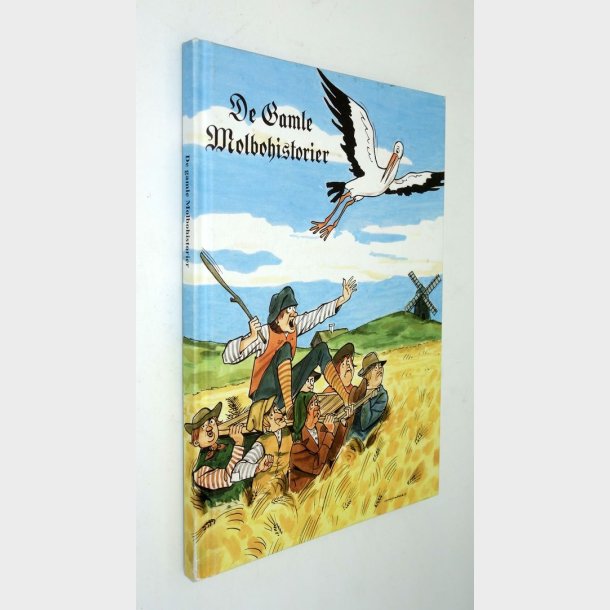 De gamle molbohistorier