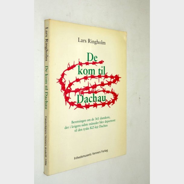 De kom til Dachau: Lars Ringholm