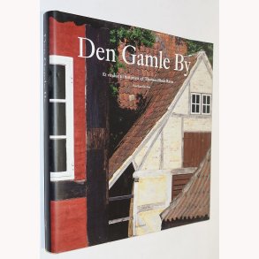 Den Gamle By - Et vindue til historien