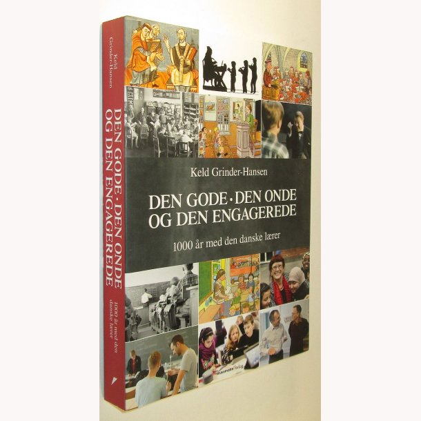 Den gode Den onde og den engagerede