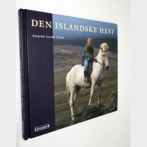 Den Islandske hest: Annette Lerche Trolle