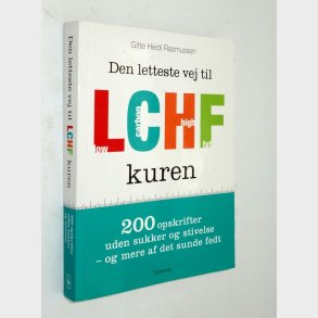 Den letteste vej til LCHF kuren: Gitte Heidi Rasmussen