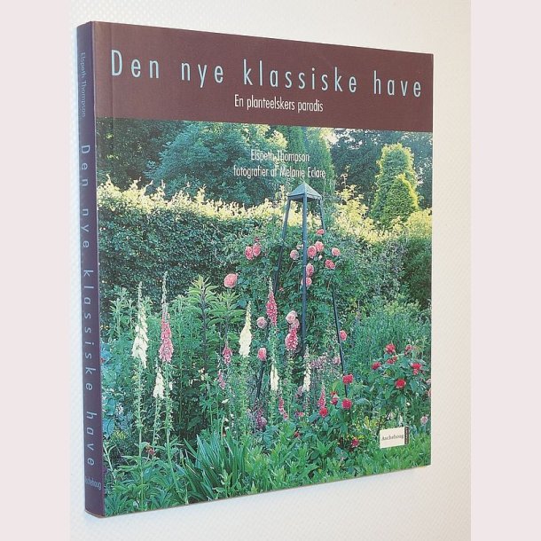 Den nye klassike have