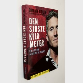Den sidste kilometer: Brian Holm