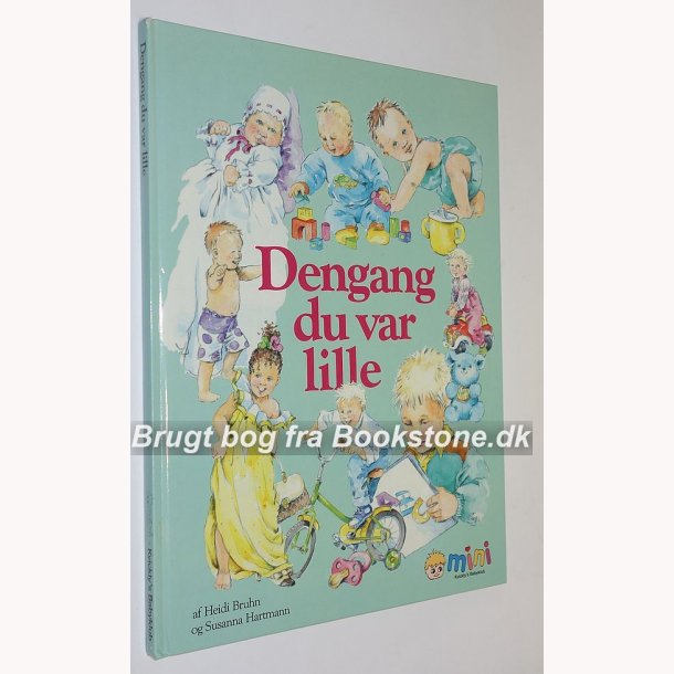 Dengang du var lille