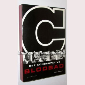 Det konservative blodbad