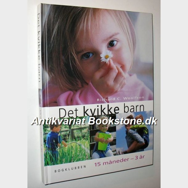 Det kvikke barn: Richard C. Woolfson 