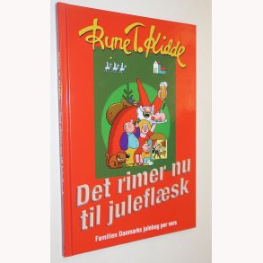 Det rimer nu til julefl�sk: Rune T. Kidde�