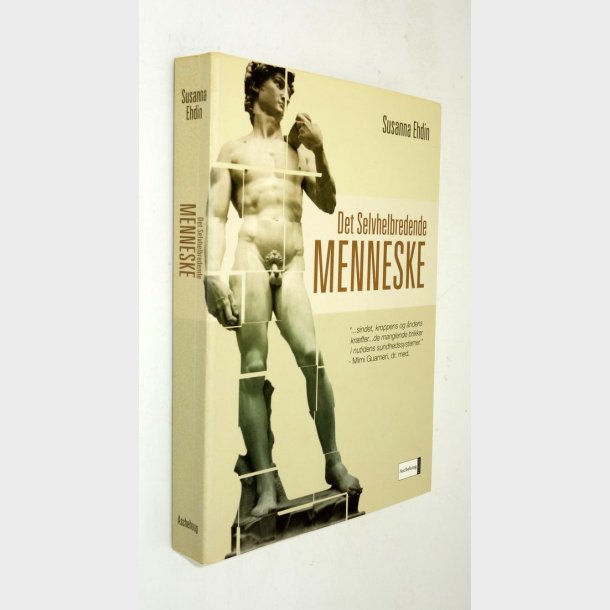 Det selvhelbredende menneske: Susanna Ehdin
