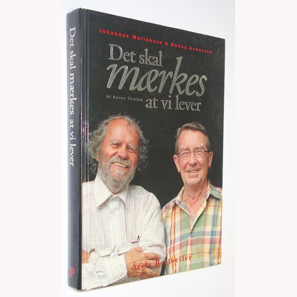 Det skal mrkes at vi lever