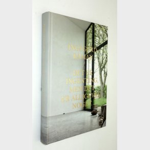 Det er ingenting, men det er alligevel noget: Ingegerd Rman