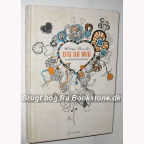 Dig og mig - en brugsbog til parforhold
