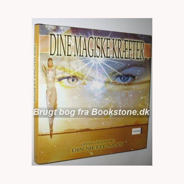 Dine magiske krfter